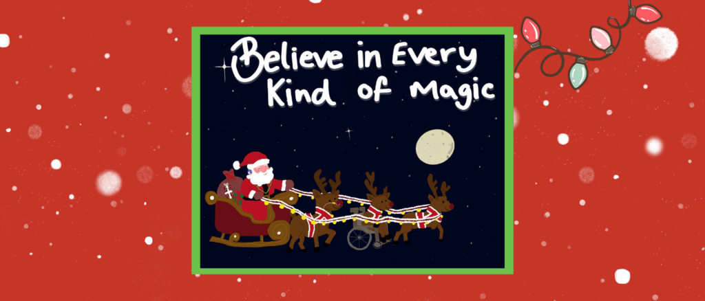 Grayson's card; showing Santa and his sleigh, and text that reads 'Believe in every kind of magic'